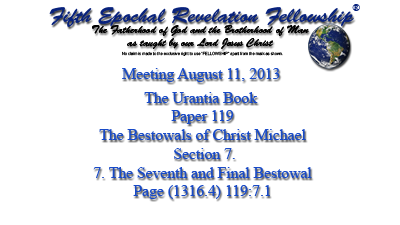 The Bestowals of Christ Michael,