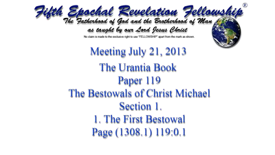 The Bestowals of Christ Michael,